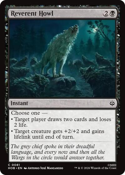 2026 Magic: The Gathering: The Hobbit (HOB) - Reverent Howl (#81, Common) (, Near Mint)