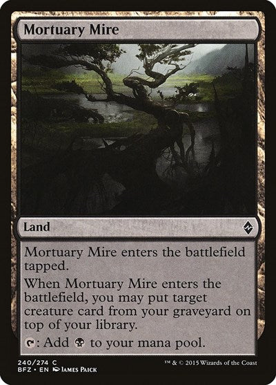 2015 Magic: The Gathering: Battle for Zendikar (BFZ) - Mortuary Mire (#240, Common) (, Lightly Played)