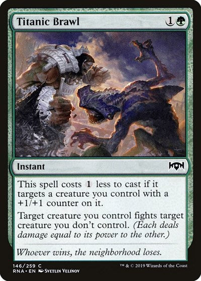 2019 Magic: The Gathering: Ravnica Allegiance (RNA) - Titanic Brawl (#146, Common) (, Near Mint)