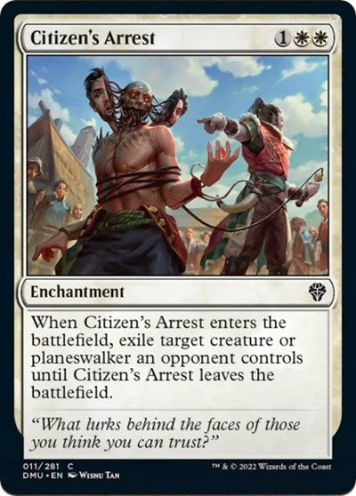 2022 Magic: The Gathering: Dominaria United (DMU) - Citizens Arrest (#11, Common) (, Near Mint)