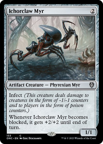 2023 Magic: The Gathering: Commander: Phyrexia: All Will Be One (ONC) - Ichorclaw Myr (#133, Common) (, Lightly Played)