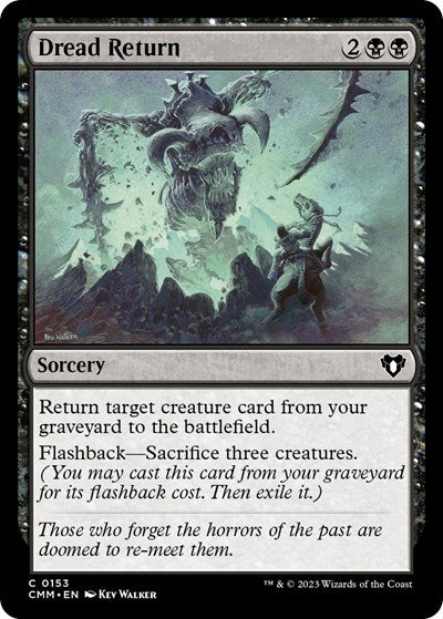 2023 Magic: The Gathering: Commander Masters (CMM) - Dread Return (#153, Common) (, Near Mint)