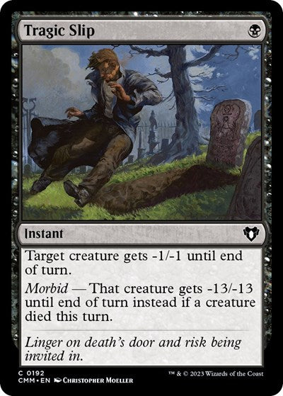 2023 Magic: The Gathering: Commander Masters (CMM) - Tragic Slip (#192, Common) (, Near Mint)