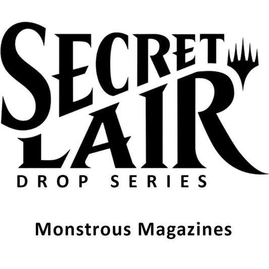 Secret Lair Drop: Monstrous Magazines - Non-Foil Edition