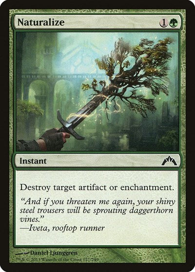 2013 Magic: The Gathering: Gatecrash (GTC) - Naturalize (#127, Common) (, Moderately Played)