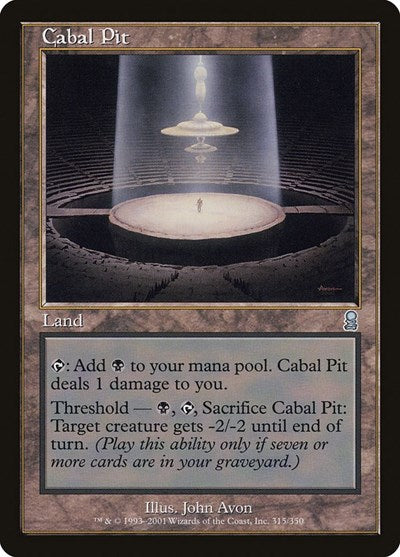 2001 Magic: The Gathering: Odyssey (ODY) - Cabal Pit (#315, Uncommon) (, Moderately Played)