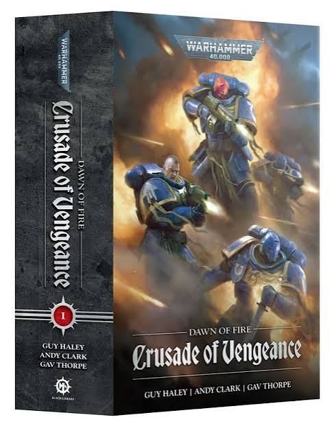 Dawn of Fire: Crusade of Vengeance Paperback | Warhammer 40K Novels